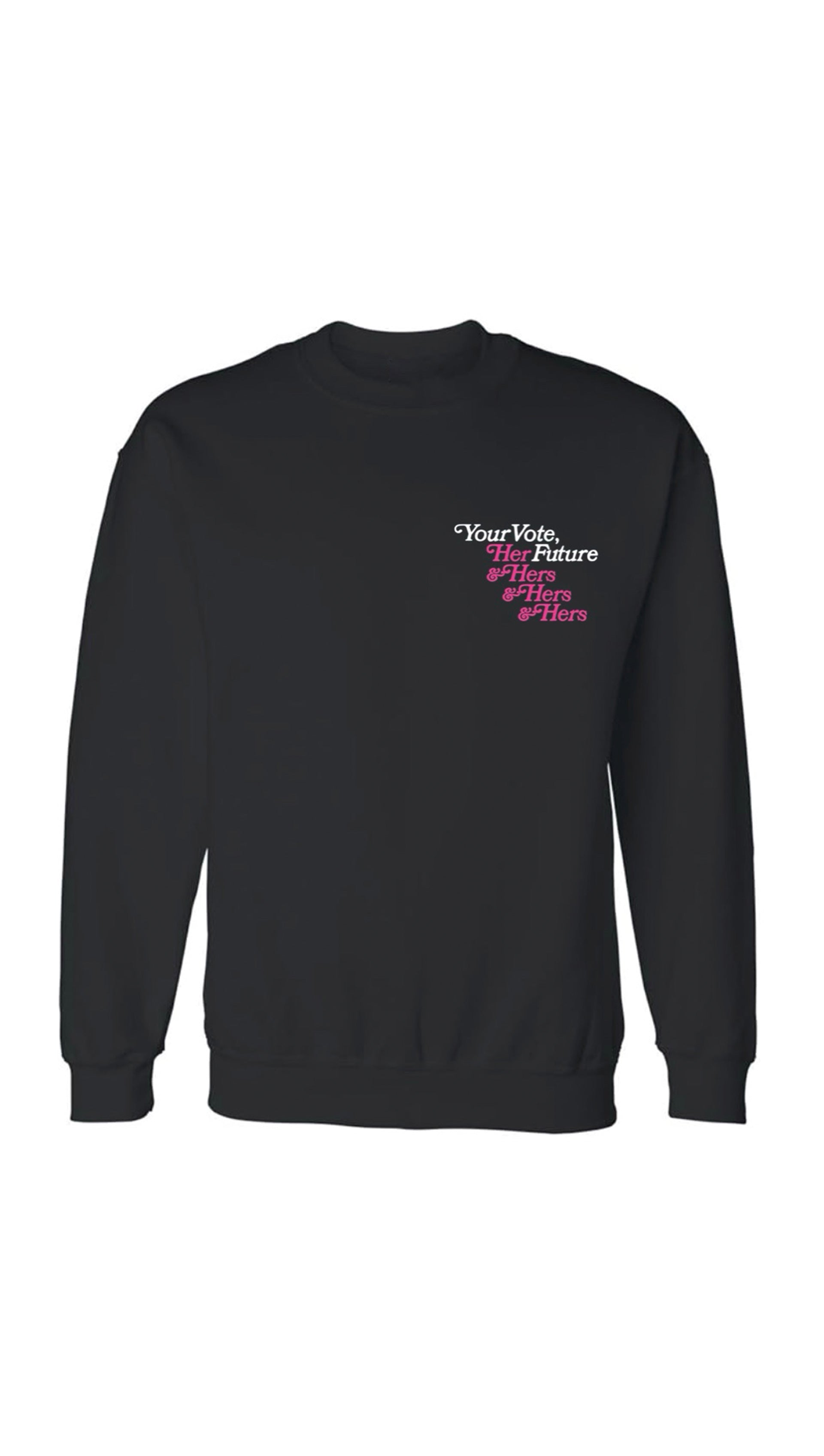 Your Vote Her Future Unisex Crewneck in Cotton Blend | Black