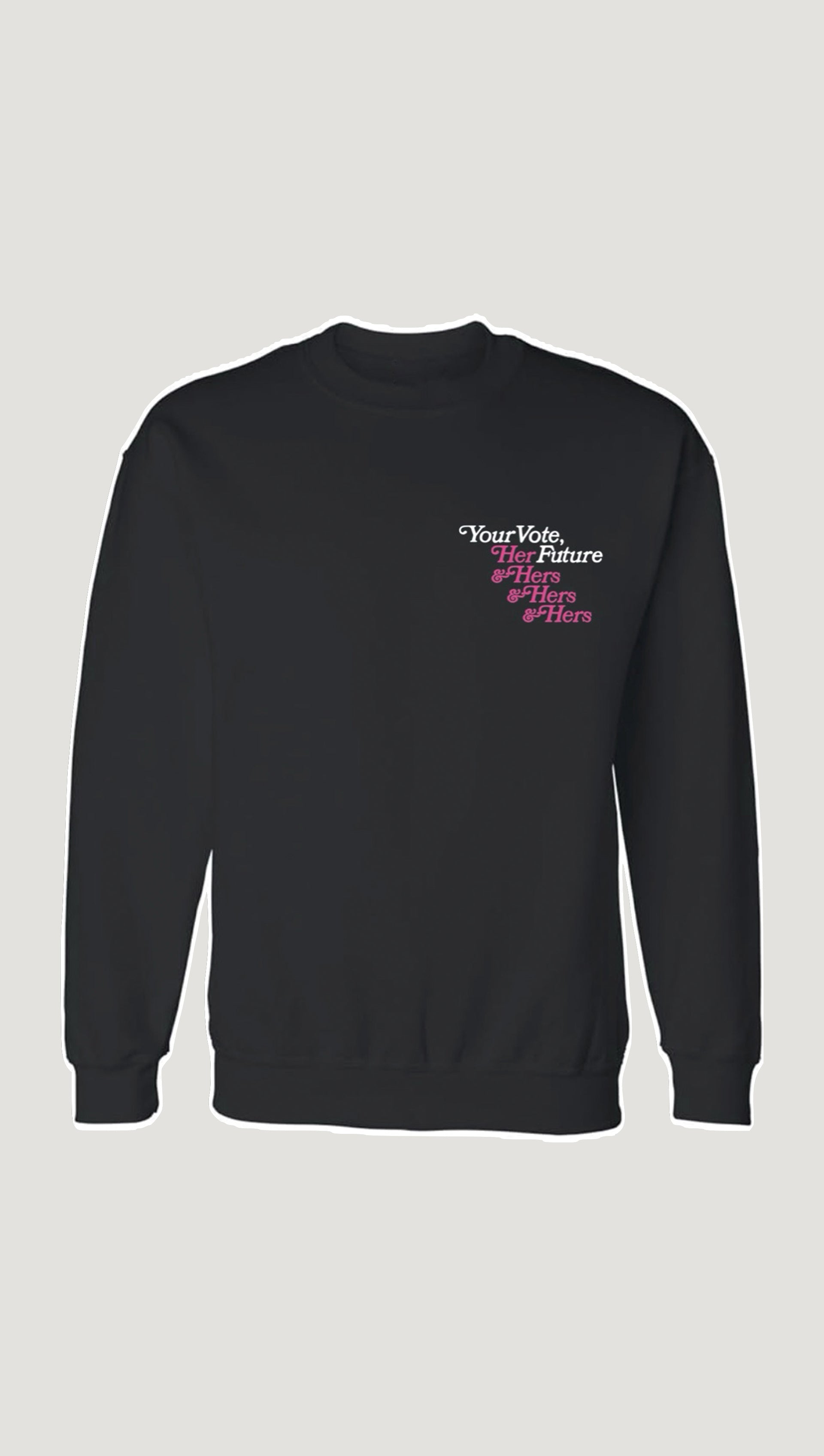 Your Vote Her Future Unisex Crewneck in Cotton Blend | Black